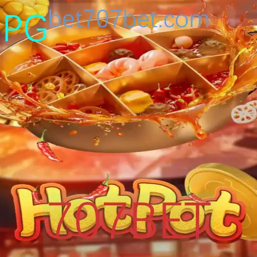 Descubra o Fascinante Mundo do Jogo 'Hotpot' e Como Ele se Relaciona com 707BET